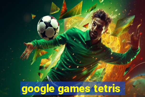 google games tetris